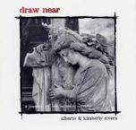 Draw Near (MP3 Download Prophetic Worship) by Alberto & Kimberly Rivera